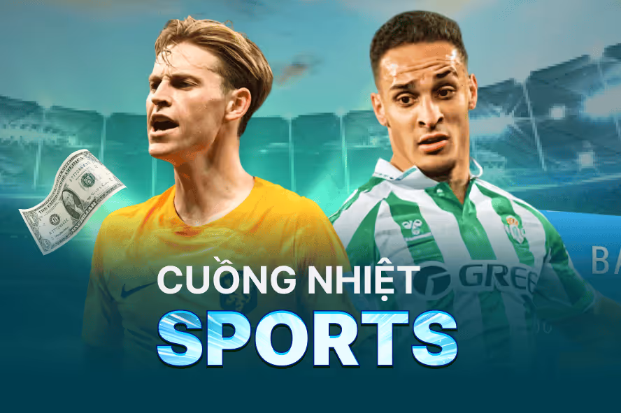 Hoàn Trả Thể Thao Siêu Khủng Không Giới Hạn Lên Đến 1.6%