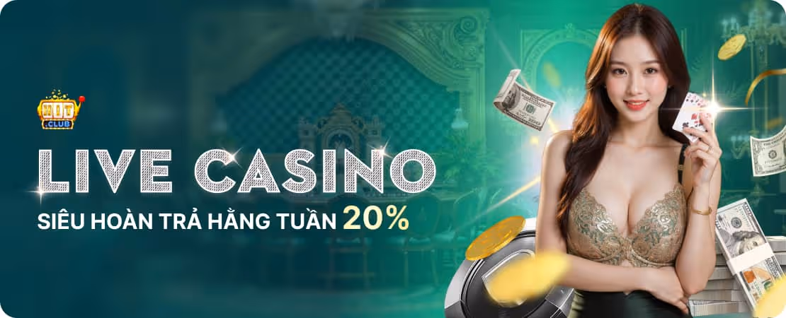 Siêu Hoàn Trả Hằng Tuần Cho Người Chơi Live Casino